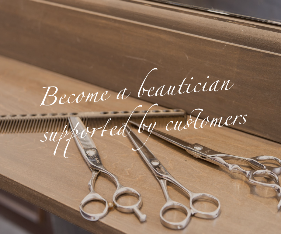 become beautician supported customers